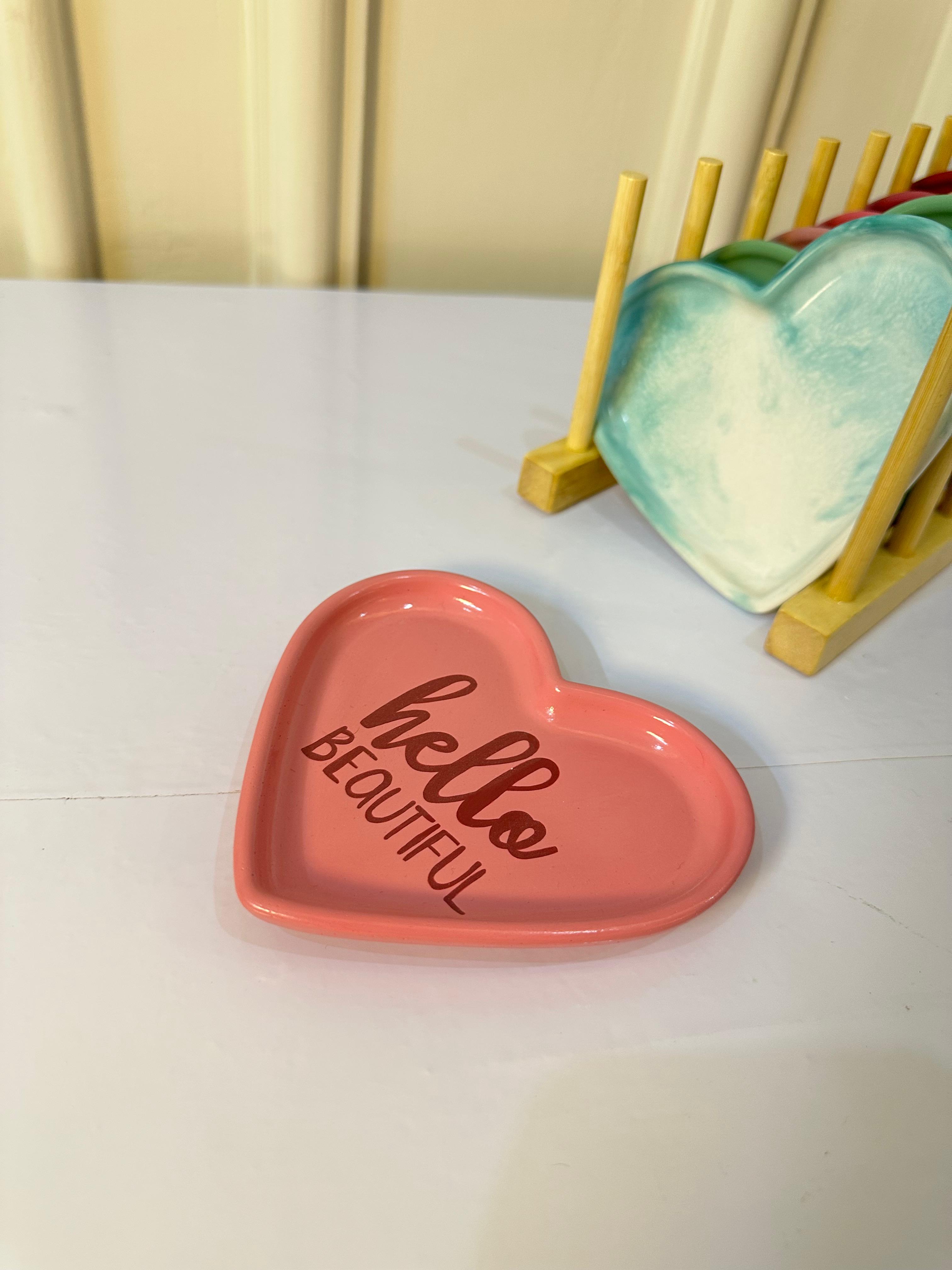 “Hello Beautiful” Heart Tray